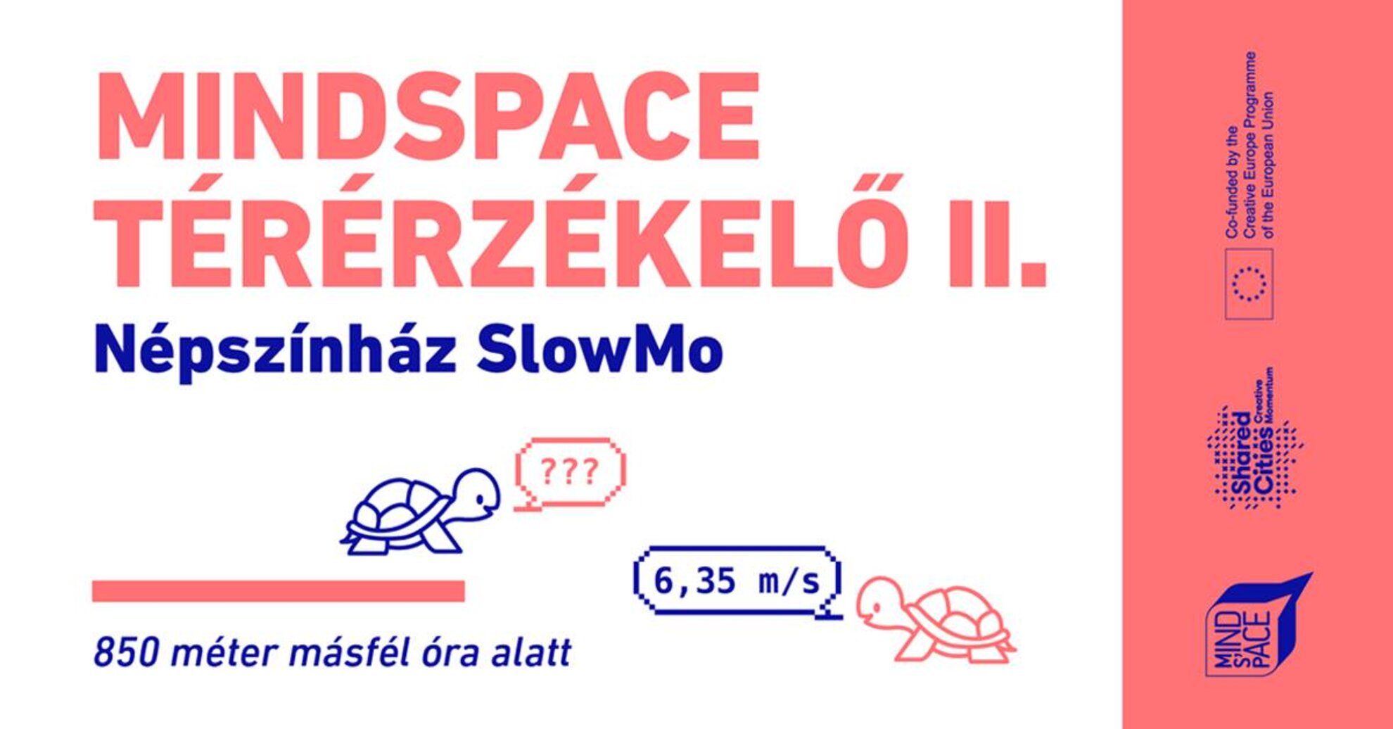Mindspace Térérzékelő II. - Népszínház SlowMo